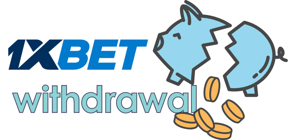 1xBet withdrawal