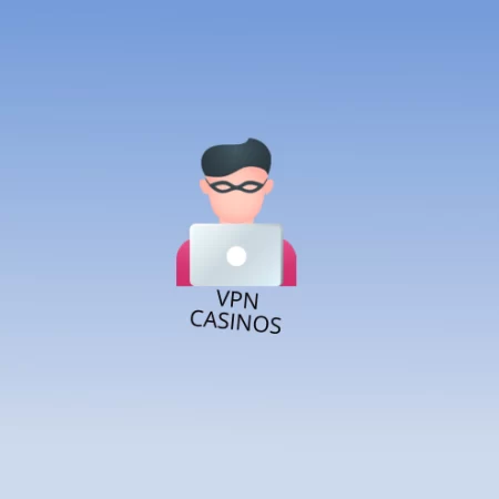 Best VPN-Friendly Casino Sites